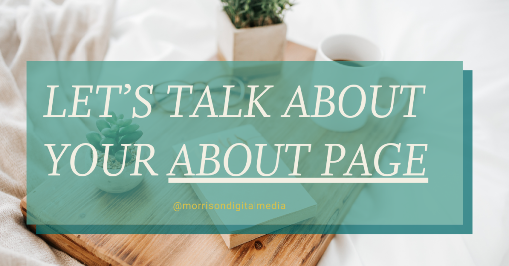 Let’s Talk about your About Page